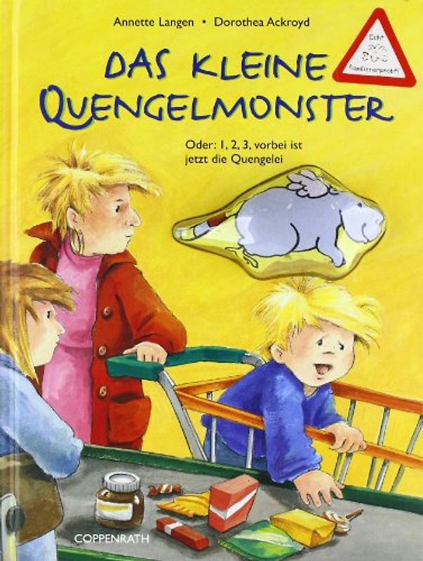 Das kleine Quengelmonster