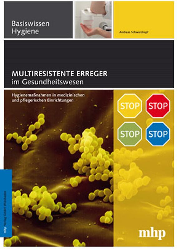Multiresistente Erreger im Gesundheitswesen