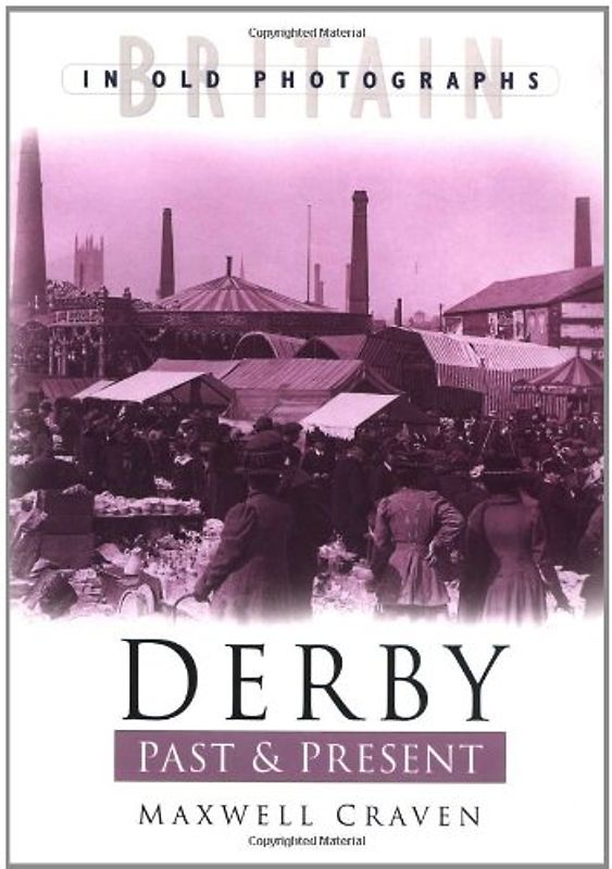Derby Past and Present - Craven, Maxwell