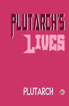 Plutarch’s Lives