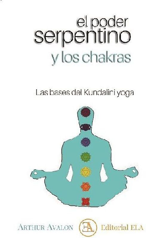 El poder serpentino y los chakras