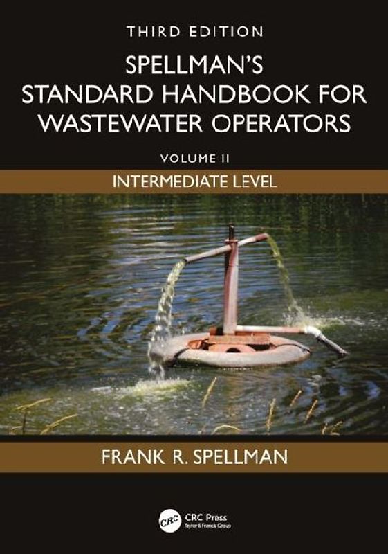 Spellman's Standard Handbook for Wastewater Operators