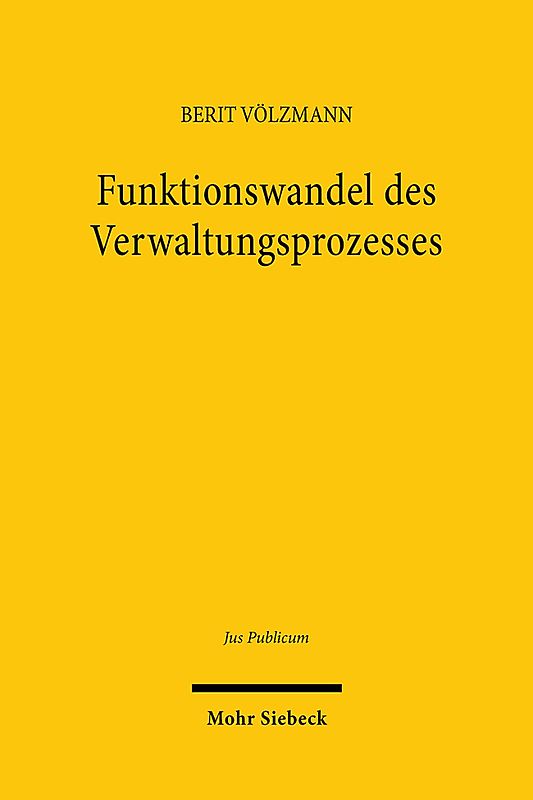 Funktionswandel des Verwaltungsprozesses