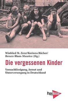 Die vergessenen Kinder