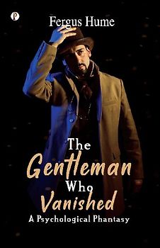 The Gentleman Who Vanished