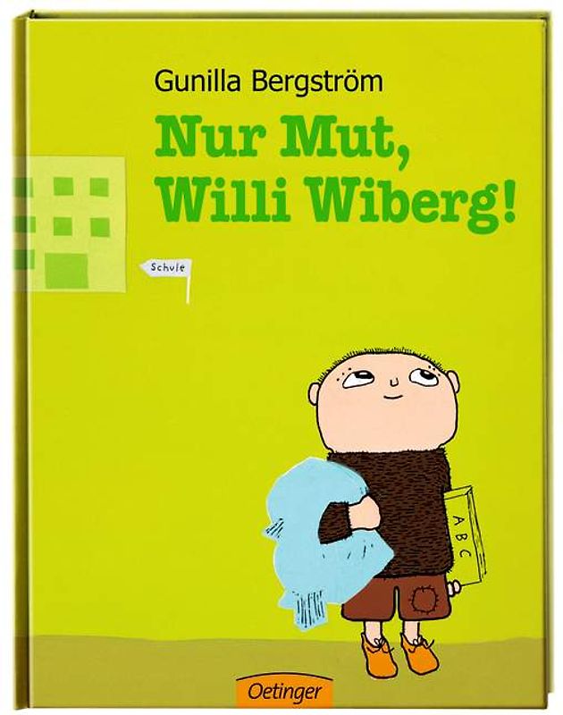 Nur Mut, Willi Wiberg!
