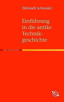 Einführung in die antike Technikgeschichte