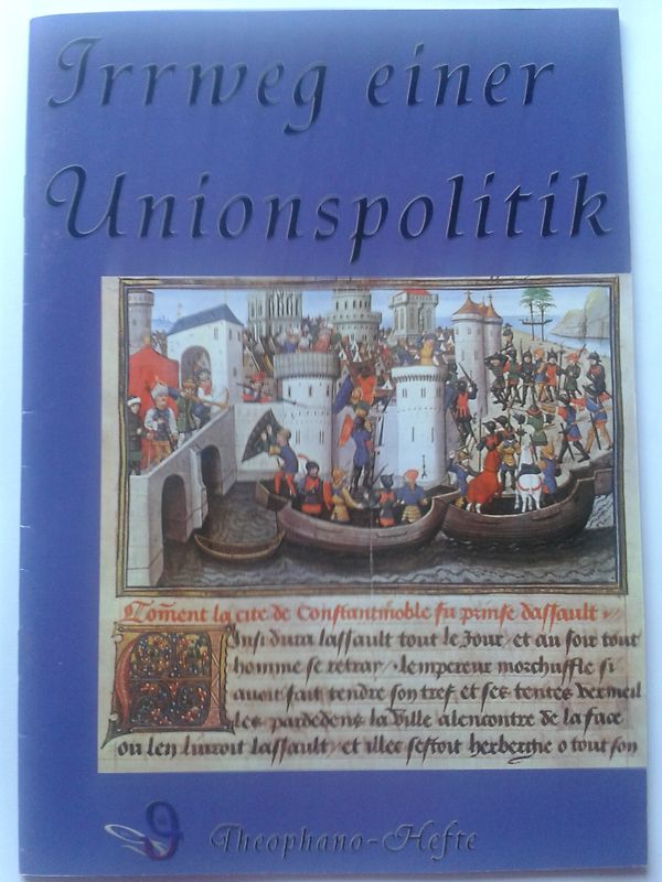 Irrweg einer Unionspolitik
