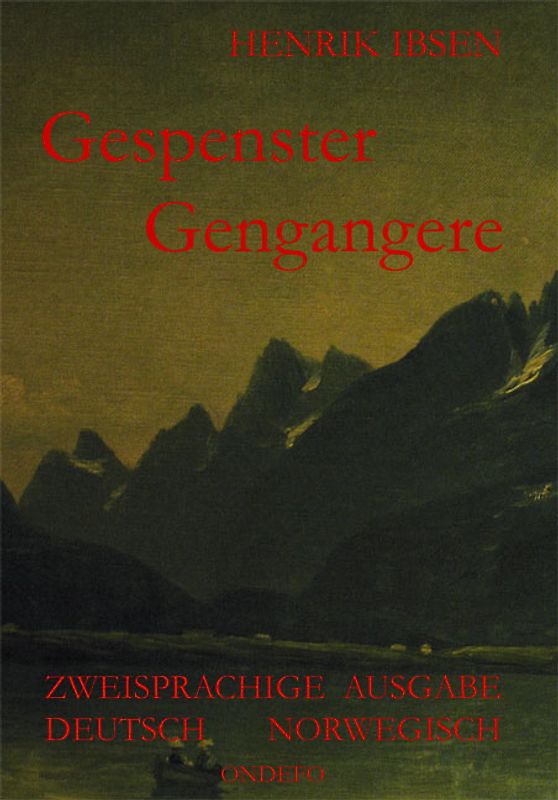 Gespenster /Gengangere