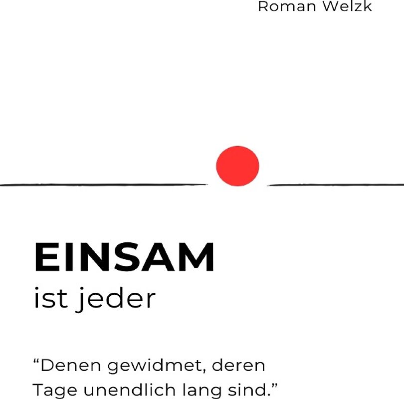 Einsam ist jeder