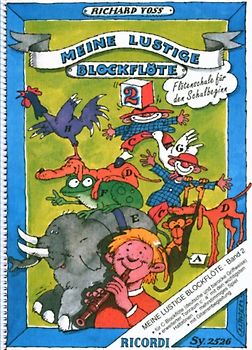 Meine lustige Blockflöte - Band 2 (Deutsche und barocke Griffweise)