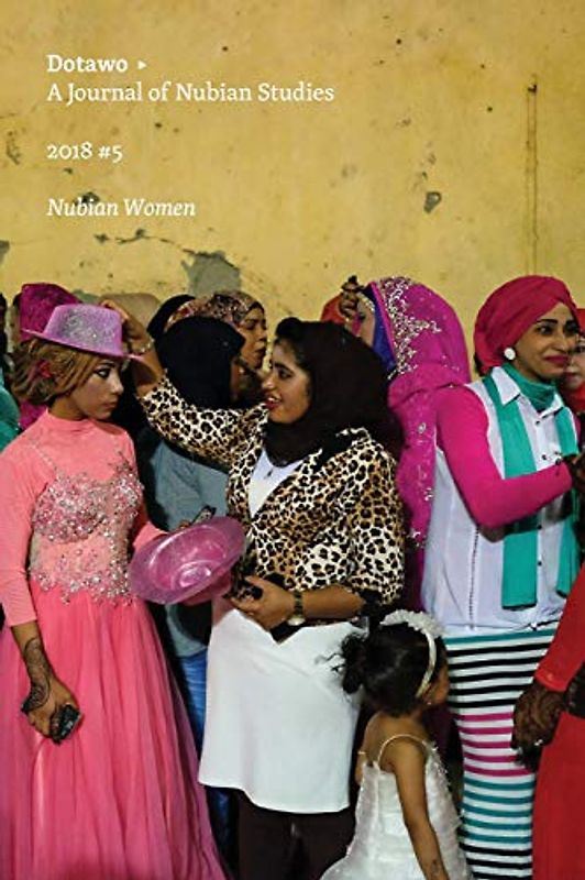 Dotawo: A Journal of Nubian Studies: Nubian Women