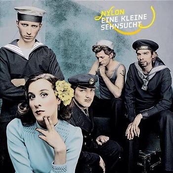 Nylon - Eine Kleine Sehnsucht