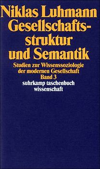 Gesellschaftsstruktur und Semantik