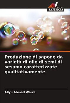 Produzione di sapone da varietà di olio di semi di sesamo caratterizzate qualitativamente