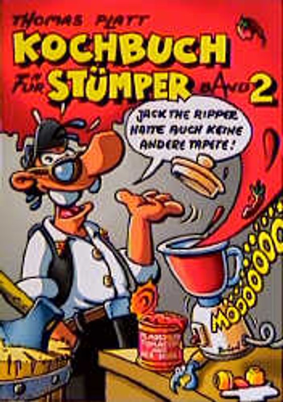 Kochbuch für Stümper. Band 2