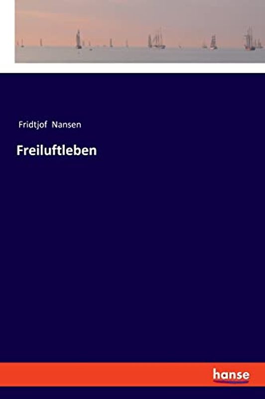 Freiluftleben