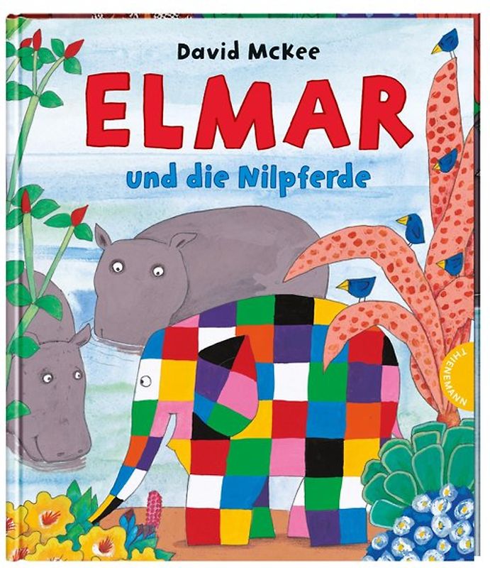 Elmar: Elmar und die Nilpferde