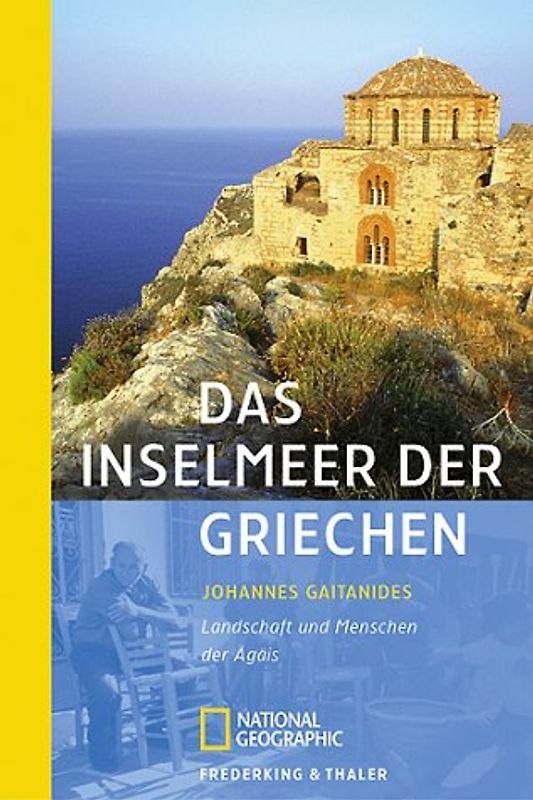 Das Inselmeer der Griechen