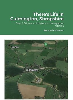 There's Life in Culmington, Shropshire