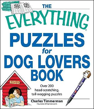 The Everything Puzzles for Dog Lovers Book