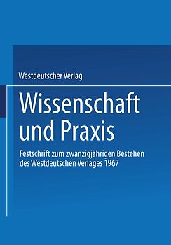 Wissenschaft und Praxis