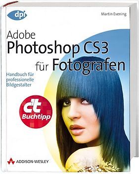 Adobe Photoshop CS3 für Fotografen