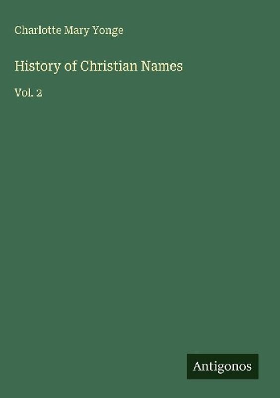 History of Christian Names