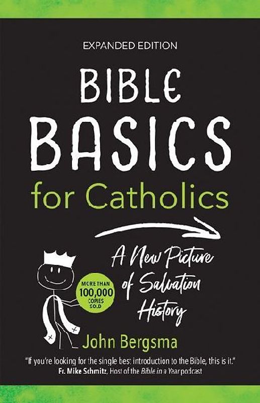 Bible Basics for Catholics (Expanded Edition)