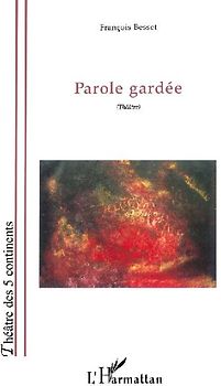 Parole gardée