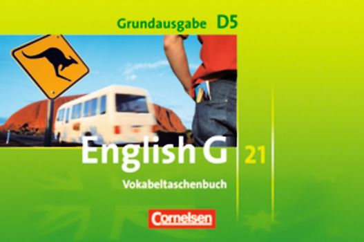 English G 21 - Grundausgabe D - Band 5: 9. Schuljahr