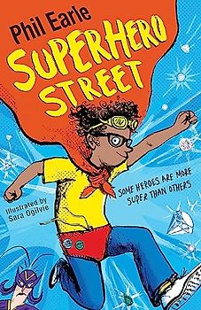 Superhero Street: A Storey Street novel