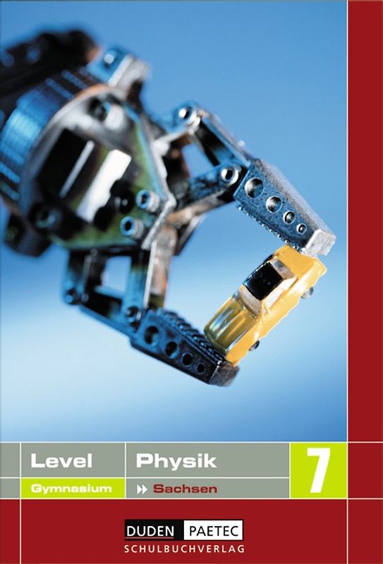 Level Physik - Gymnasium Sachsen / 7. Schuljahr - Schülerbuch