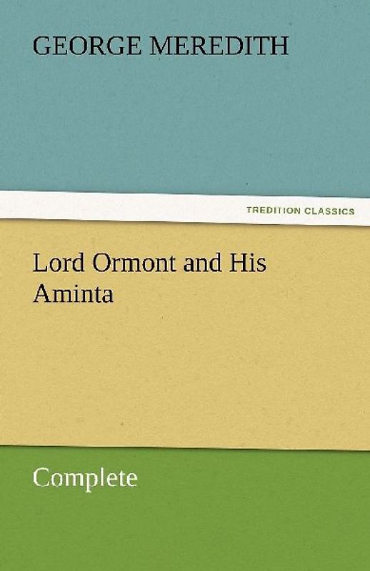 Lord Ormont and His Aminta - Complete