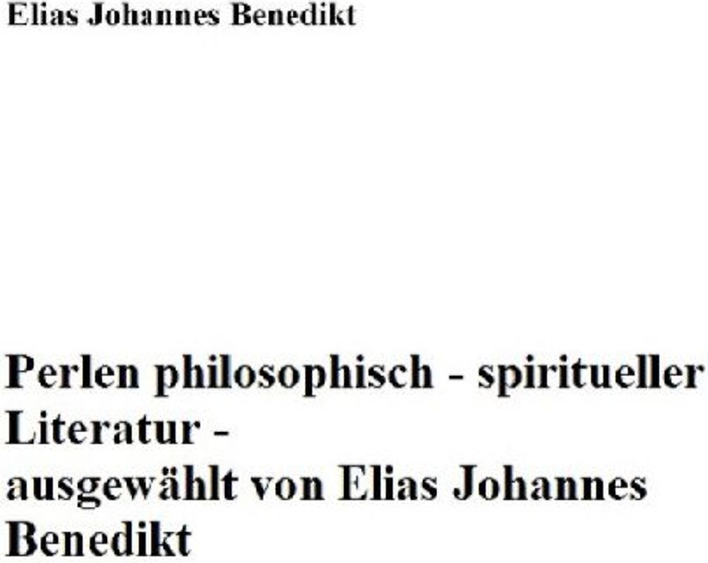 Perlen philosophisch-spiritueller Literatur
