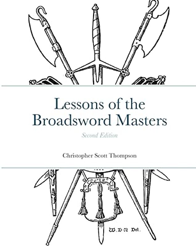 Lessons of the Broadsword Masters