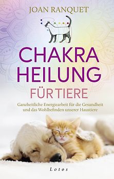 Chakra-Heilung für Tiere