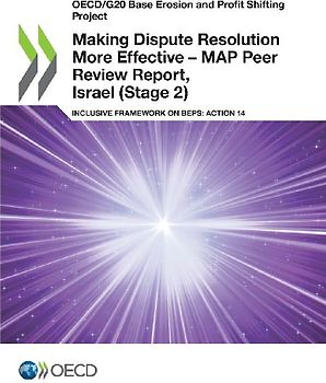 Making Dispute Resolution More Effective - MAP Peer Review Report, Israel (Stage 2)