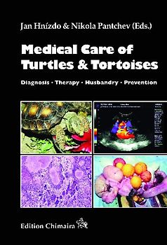 Medical Care of Turtles and Tortoises