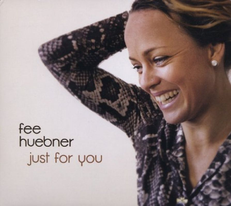 Fee Huebner - Just for you