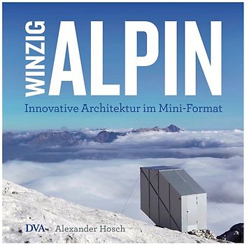Winzig alpin