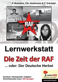 Lernwerkstatt Die Zeit der RAF