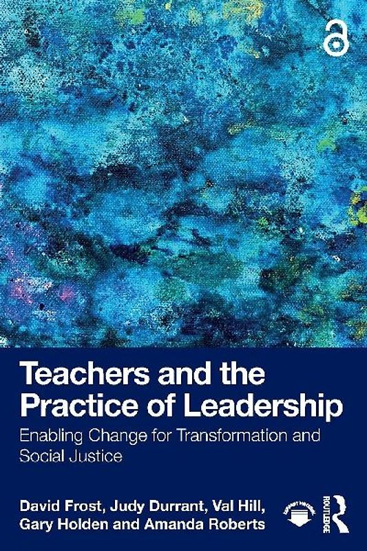 Teachers and the Practice of Leadership