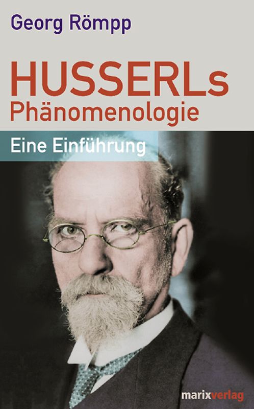 Husserls Phänomenologie