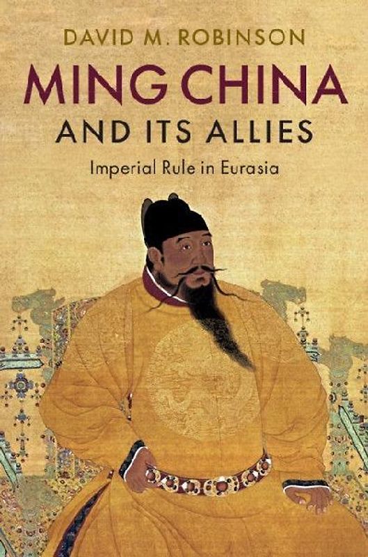 Ming China and its Allies