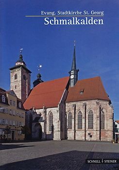 Schmalkalden. Evang. Stadtkirche St. Georg