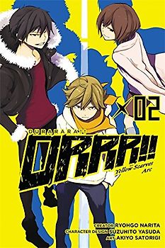 Durarara!! Yellow Scarves Arc, Vol. 2 - Narita, Ryohgo