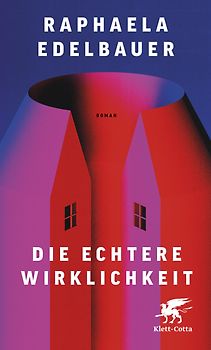 Die echtere Wirklichkeit