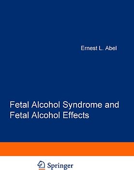 Fetal Alcohol Syndrome and Fetal Alcohol Effects