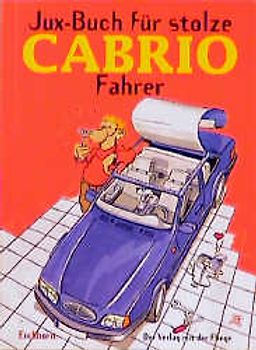 Juxbuch für stolze Cabrio-Fahrer